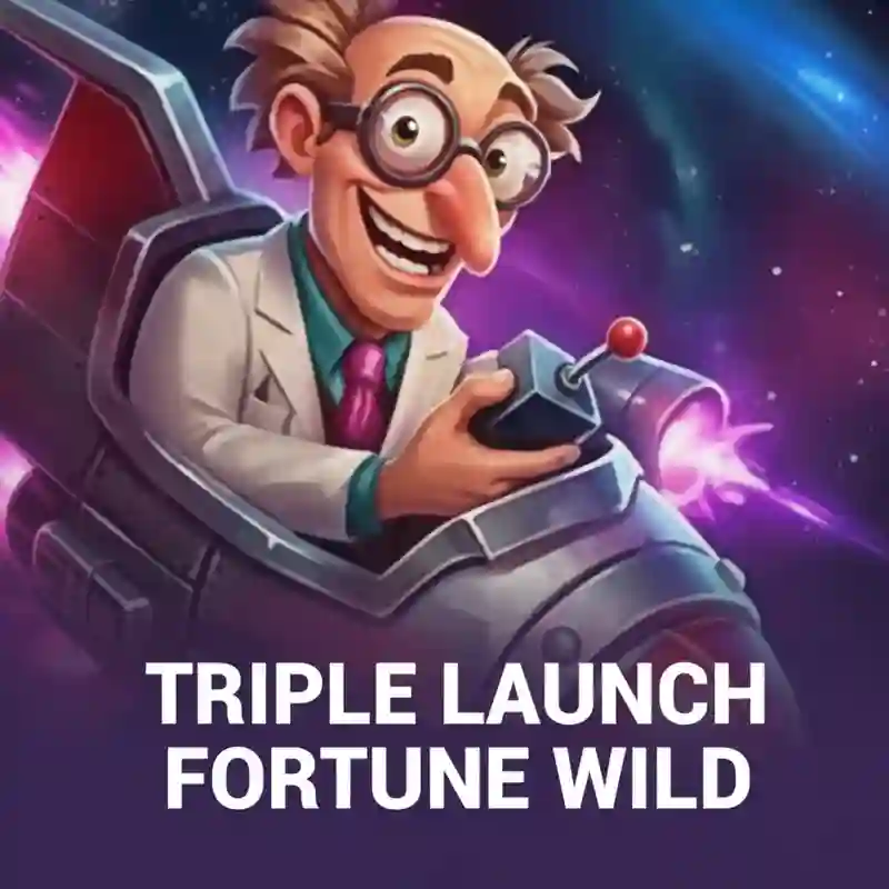 Triple Launch Fortune Wild
